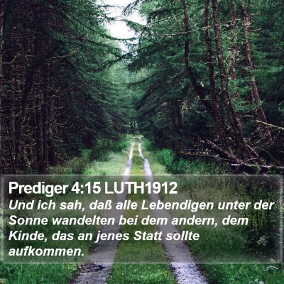 Prediger 4:15 LUTH1912 Bible Verse Image