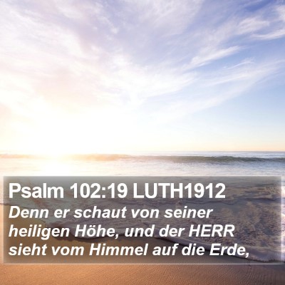Psalm 102:19 LUTH1912 Bible Verse Image