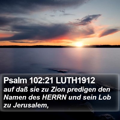 Psalm 102:21 LUTH1912 Bible Verse Image