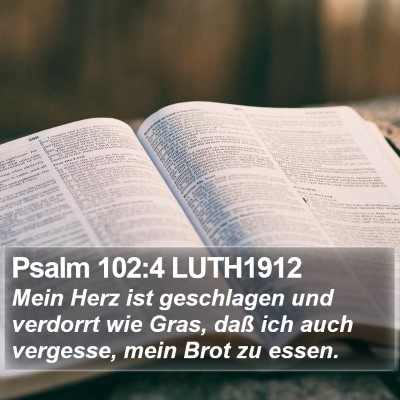Psalm 102:4 LUTH1912 Bible Verse Image