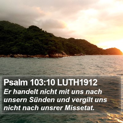 Psalm 103:10 LUTH1912 Bible Verse Image