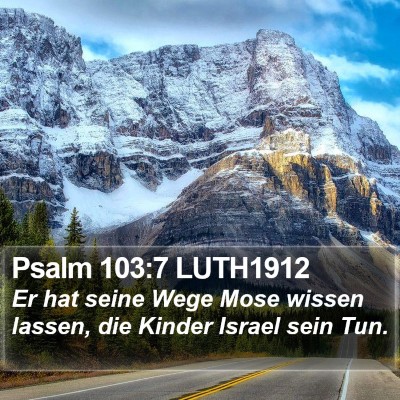 Psalm 103:7 LUTH1912 Bible Verse Image