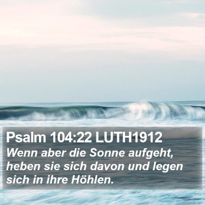 Psalm 104:22 LUTH1912 Bible Verse Image