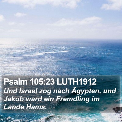 Psalm 105:23 LUTH1912 Bible Verse Image