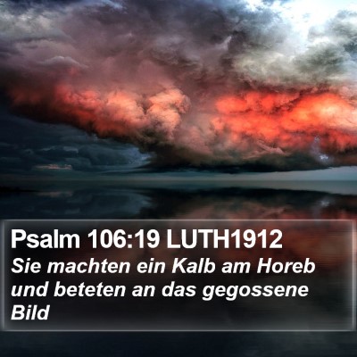 Psalm 106:19 LUTH1912 Bible Verse Image