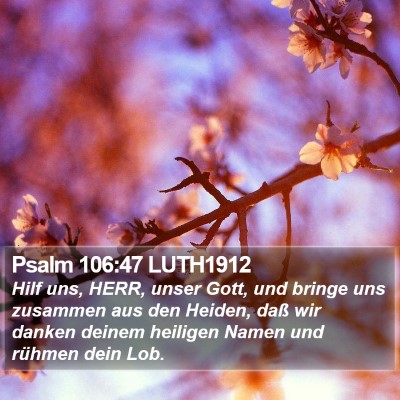 Psalm 106:47 LUTH1912 Bible Verse Image