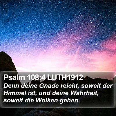 Psalm 108:4 LUTH1912 Bible Verse Image