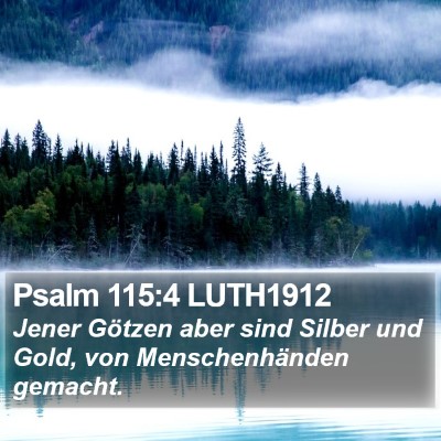 Psalm 115:4 LUTH1912 Bible Verse Image