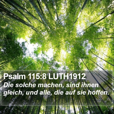 Psalm 115:8 LUTH1912 Bible Verse Image