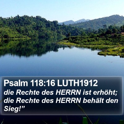Psalm 118:16 LUTH1912 Bible Verse Image