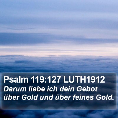 Psalm 119:127 LUTH1912 Bible Verse Image