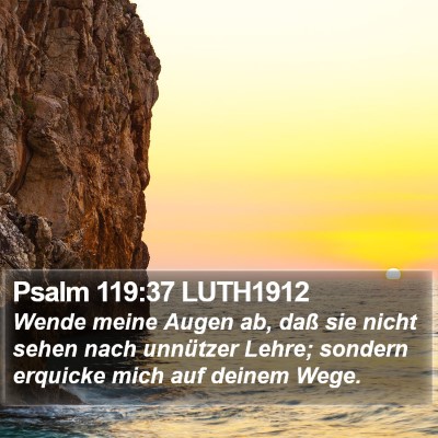Psalm 119:37 LUTH1912 Bible Verse Image