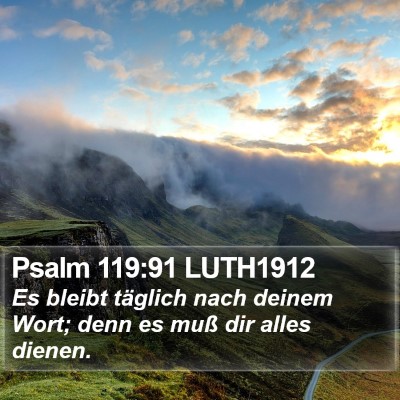Psalm 119:91 LUTH1912 Bible Verse Image