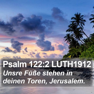 Psalm 122:2 LUTH1912 Bible Verse Image