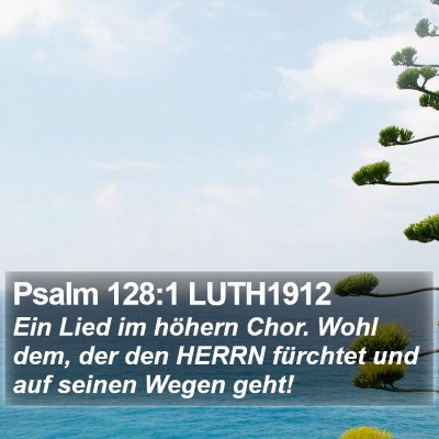 Psalm 128:1 LUTH1912 Bible Verse Image
