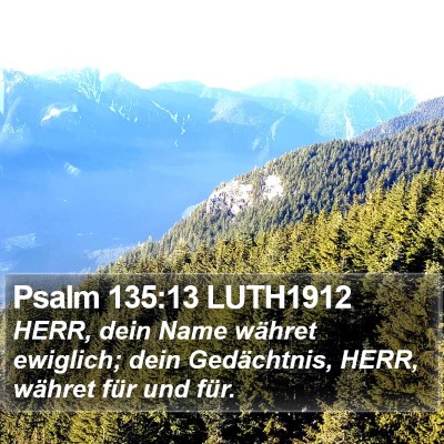 Psalm 135:13 LUTH1912 Bible Verse Image