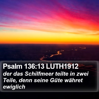 Psalm 136:13 LUTH1912 Bible Verse Image