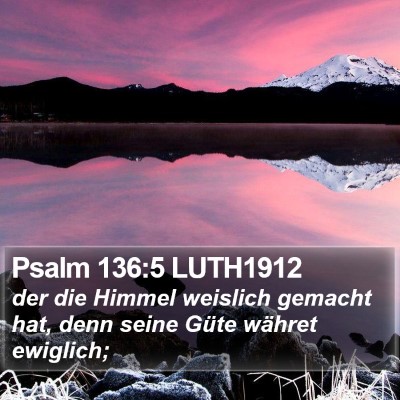 Psalm 136:5 LUTH1912 Bible Verse Image