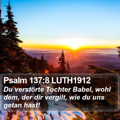 Psalm 137:8 LUTH1912 Bible Verse Image