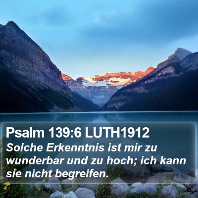 Psalm 139:6 LUTH1912 Bible Verse Image