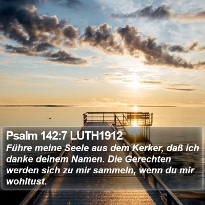 Psalm 142:7 LUTH1912 Bible Verse Image