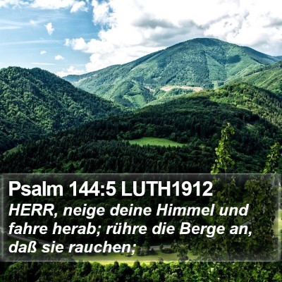 Psalm 144:5 LUTH1912 Bible Verse Image