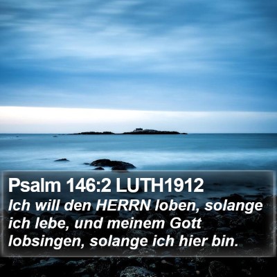 Psalm 146:2 LUTH1912 Bible Verse Image