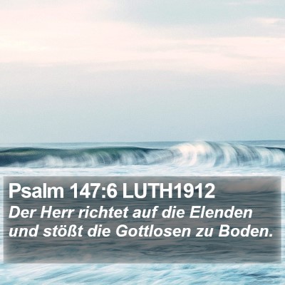 Psalm 147:6 LUTH1912 Bible Verse Image