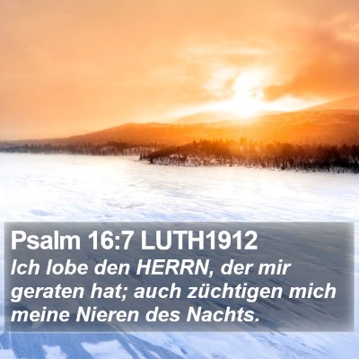 Psalm 16:7 LUTH1912 Bible Verse Image