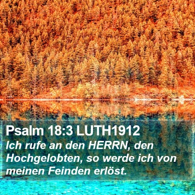 Psalm 18:3 LUTH1912 Bible Verse Image