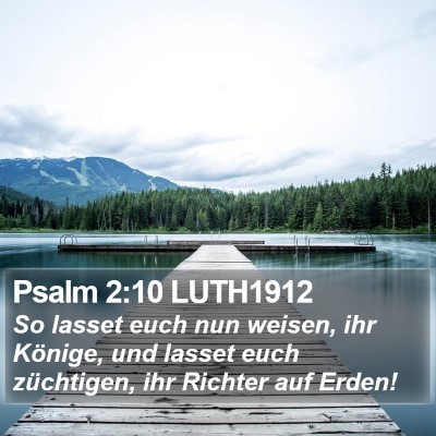 Psalm 2:10 LUTH1912 Bible Verse Image