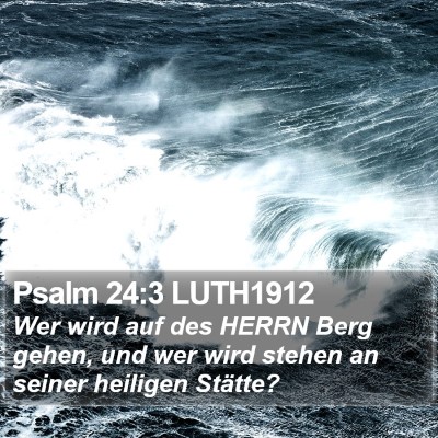 Psalm 24:3 LUTH1912 Bible Verse Image