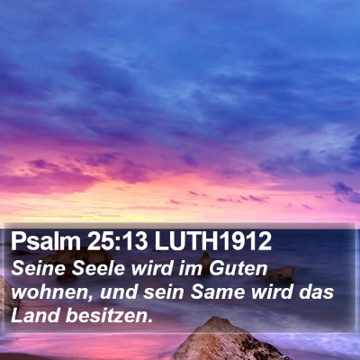 Psalm 25:13 LUTH1912 Bible Verse Image