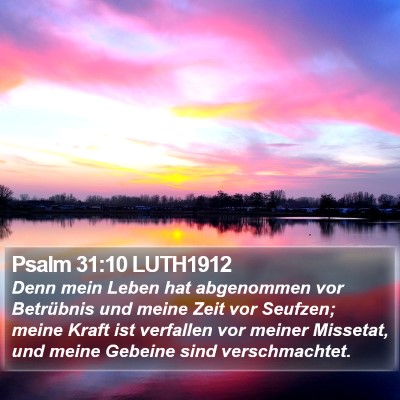 Psalm 31:10 LUTH1912 Bible Verse Image