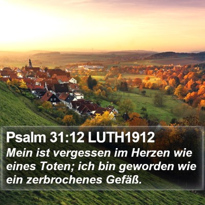 Psalm 31:12 LUTH1912 Bible Verse Image