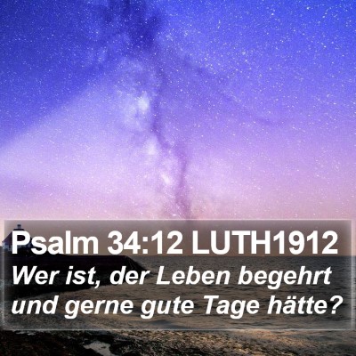 Psalm 34:12 LUTH1912 Bible Verse Image