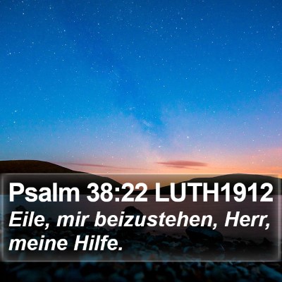Psalm 38:22 LUTH1912 Bible Verse Image