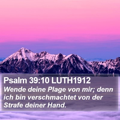 Psalm 39:10 LUTH1912 Bible Verse Image