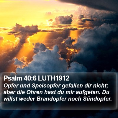 Psalm 40:6 LUTH1912 Bible Verse Image