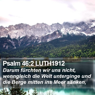 Psalm 46:2 LUTH1912 Bible Verse Image