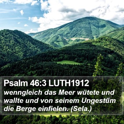 Psalm 46:3 LUTH1912 Bible Verse Image
