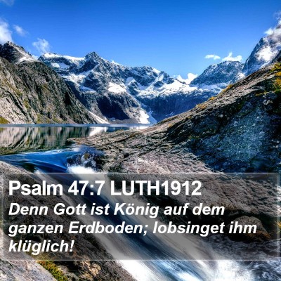 Psalm 47:7 LUTH1912 Bible Verse Image