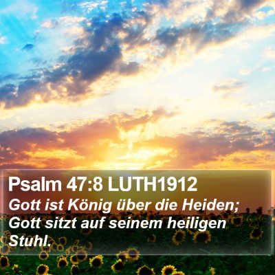 Psalm 47:8 LUTH1912 Bible Verse Image