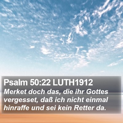 Psalm 50:22 LUTH1912 Bible Verse Image