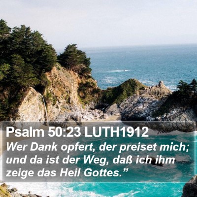 Psalm 50:23 LUTH1912 Bible Verse Image