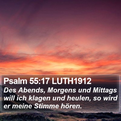 Psalm 55:17 LUTH1912 Bible Verse Image