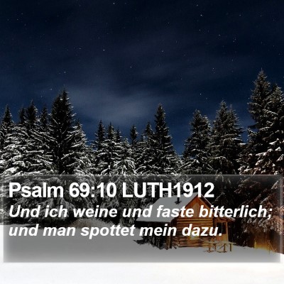 Psalm 69:10 LUTH1912 Bible Verse Image