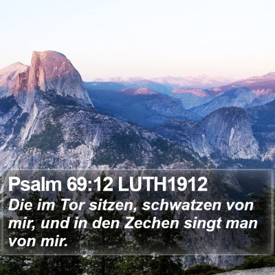 Psalm 69:12 LUTH1912 Bible Verse Image