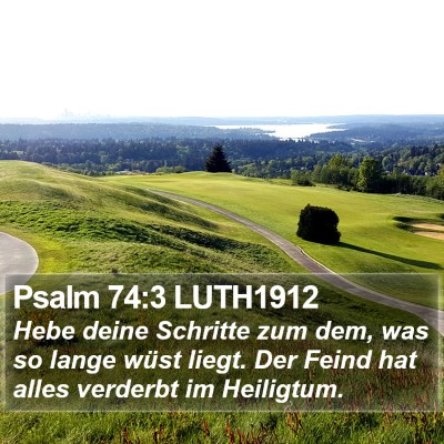 Psalm 74:3 LUTH1912 Bible Verse Image