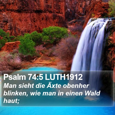 Psalm 74:5 LUTH1912 Bible Verse Image